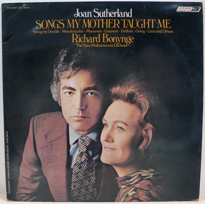 Joan Sutherland / SONGS MY MOTHER TAUGHT ME
