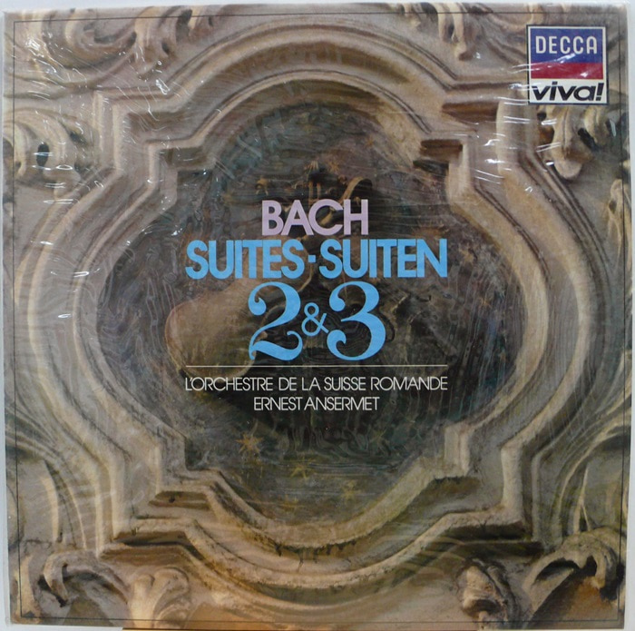 Bach : Suites Suiten 2 &amp; 3 / Ernest Ansermet