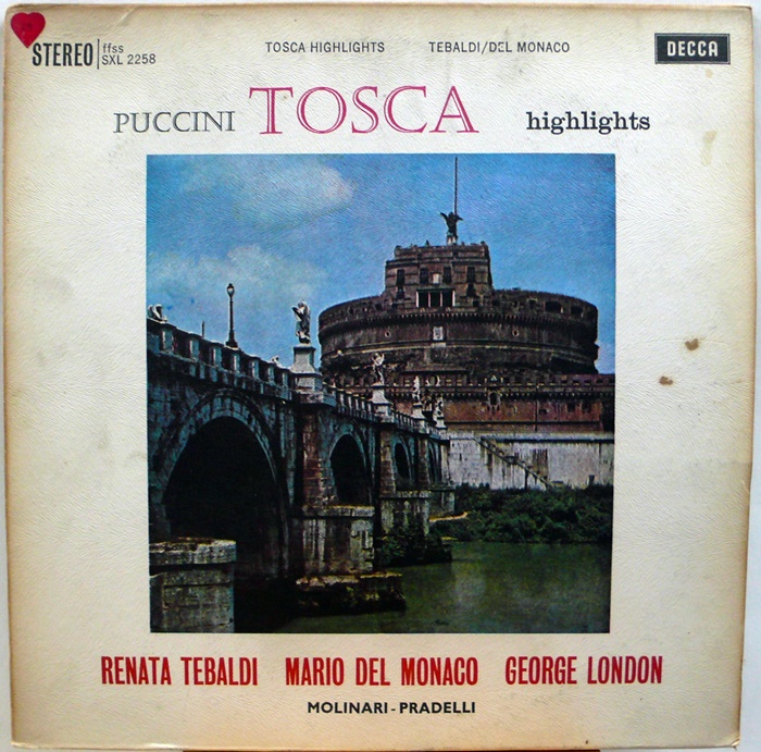 PUCCINI TOSCA HIGHLIGHTS / RENATA TEBALDI MARIO DEL MONACO GEORGE LONDON