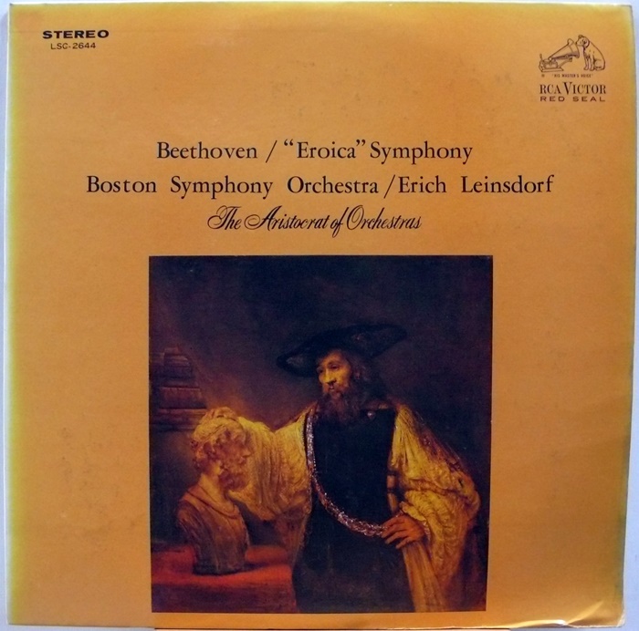 Beethoven : &quot;Eroica&quot; Symphony / Erich Leinsdorf