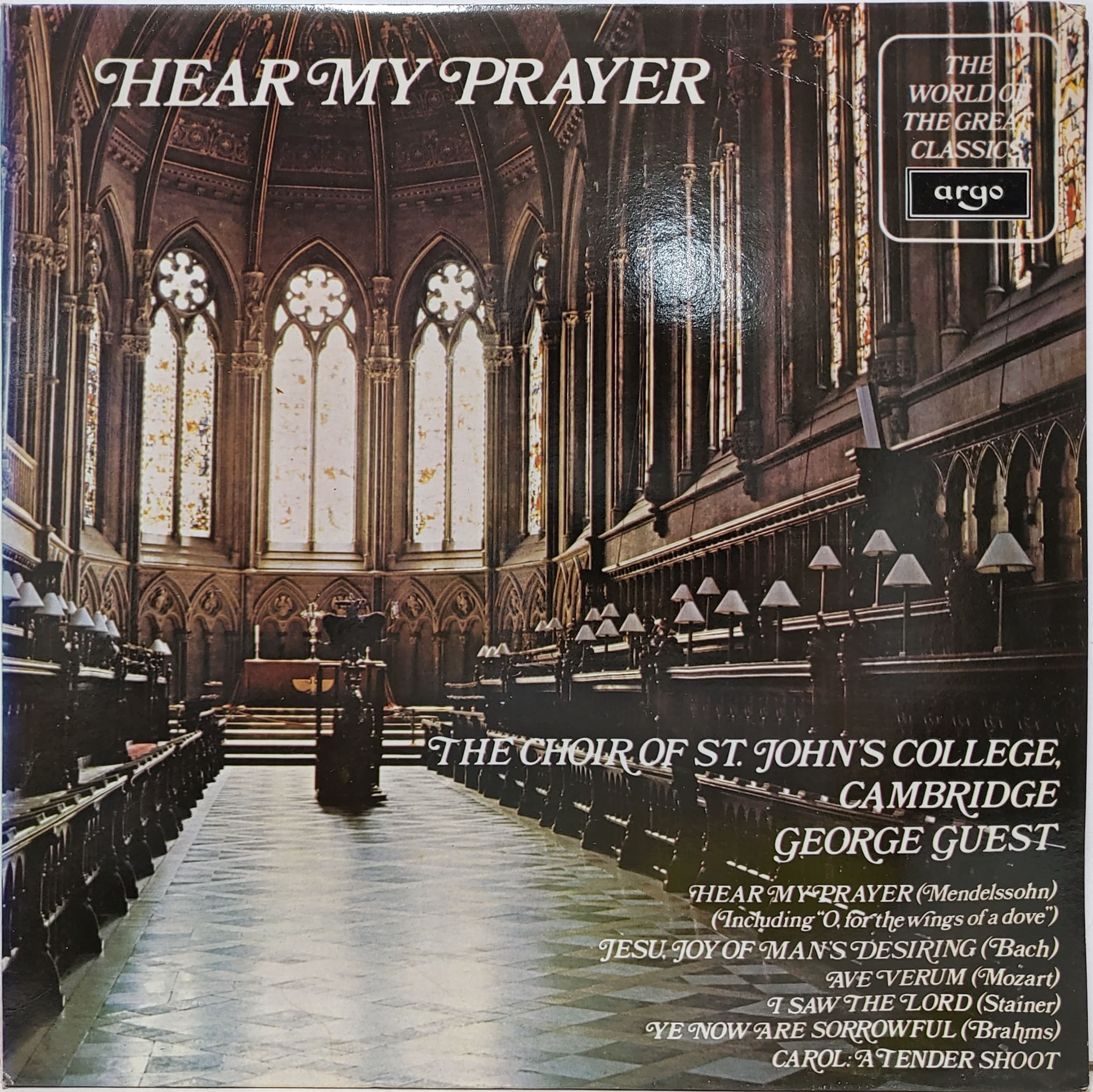 HEAR MY PRAYER / ST.JOHN&#039;S COLLEGE CHOIR, CAMBRIDGE