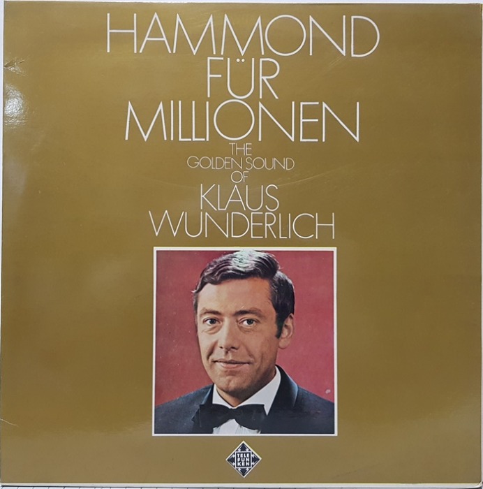 HAMMOND FUR MILLIONEN / Klaus Wunderlich