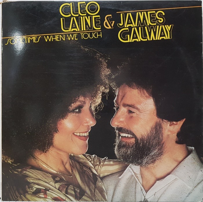 CLEO LAINE &amp; JAMES GALWAY / SOMESTIMES WHEN WE TOUCH
