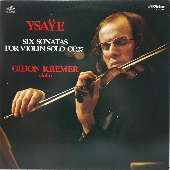 Ysaye / Six Sonatas For Violin Solo Op.27 Gidon Kremer(수입)