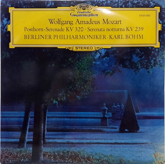 Wolfgang Amadeus Mozart / Posthorn-Serenade KV 320, Serenade notturna KV 239