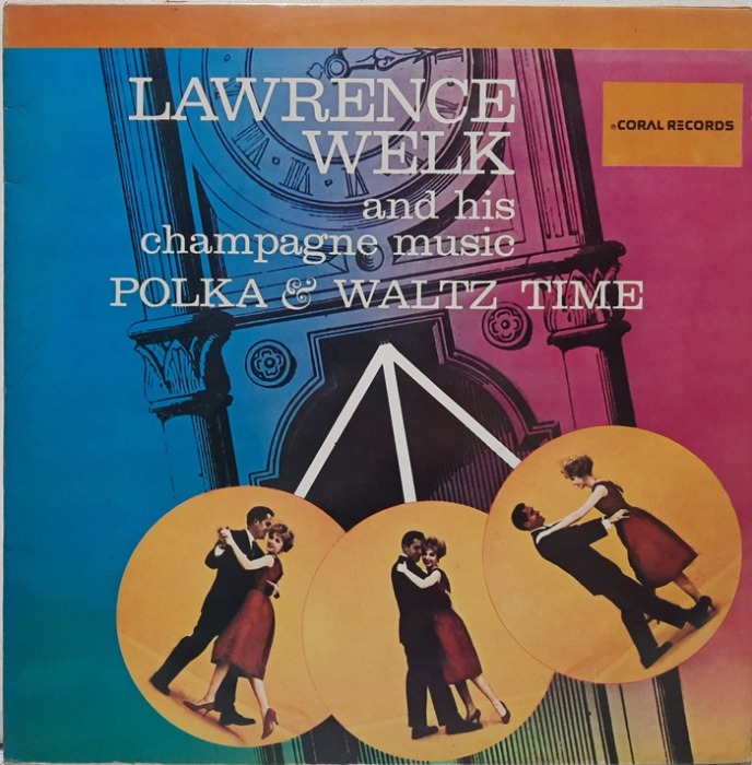 LAWRENCE WELK / POLKA &amp; WALTZ TIME