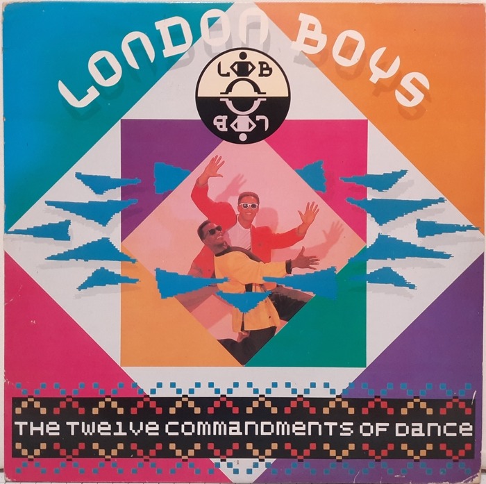 LONDON BOYS / THE TWELVE COMMANOMENTS OF DANCE