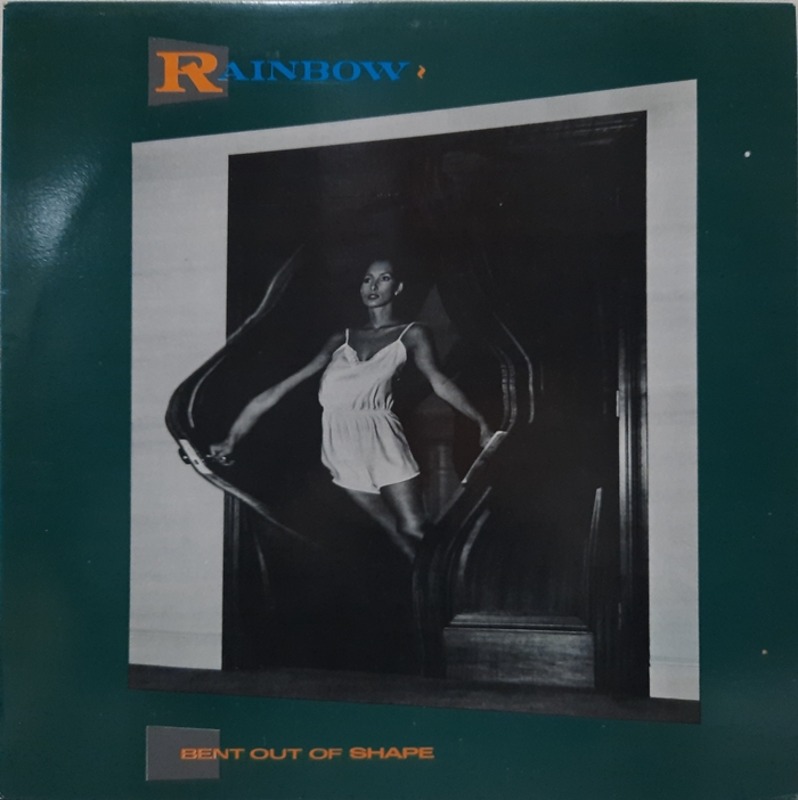 RAINBOW / BENT OUT OF SHAPE