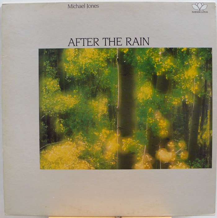Michael Jones / AFTER THE RAIN