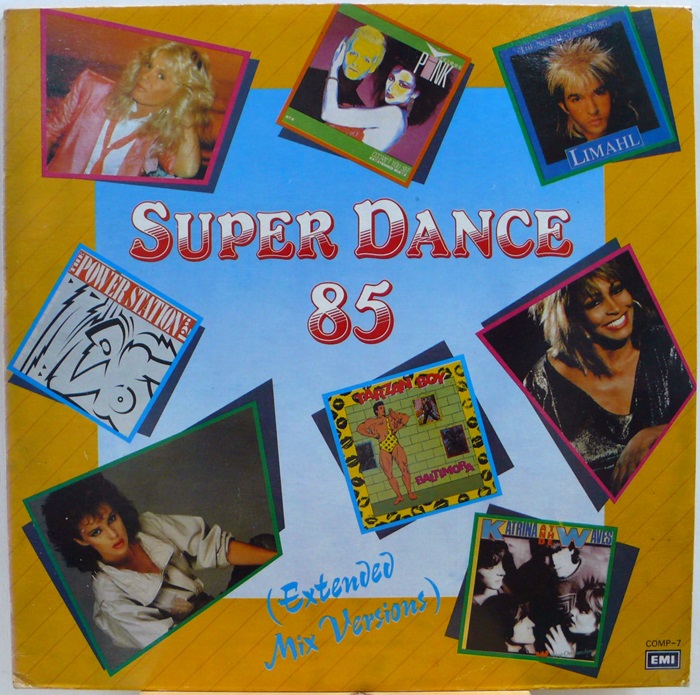 SUPER DANCE 85 / EXTENDED MIX VERSIONS