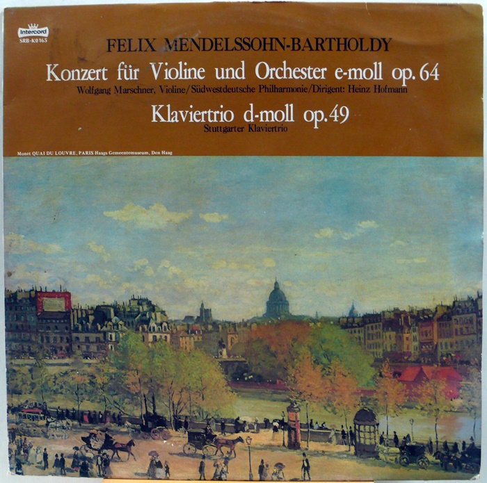 FELIX MENDELSSOHN-BARTHOLDY : Konzert Fur Violine und Orchester e-moll Op.64 / Klaviertrio d-moll Op.49