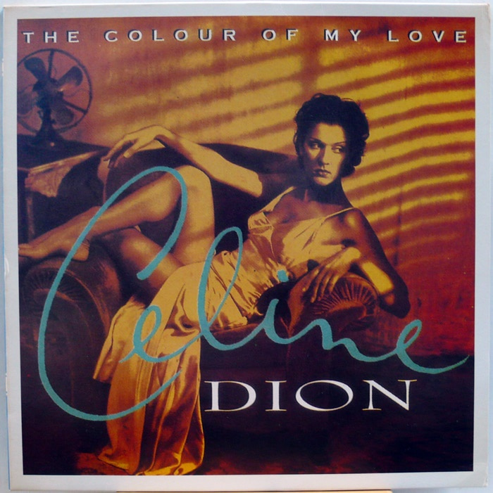 CELINE DION / THE COLOUR OF MY LOVE