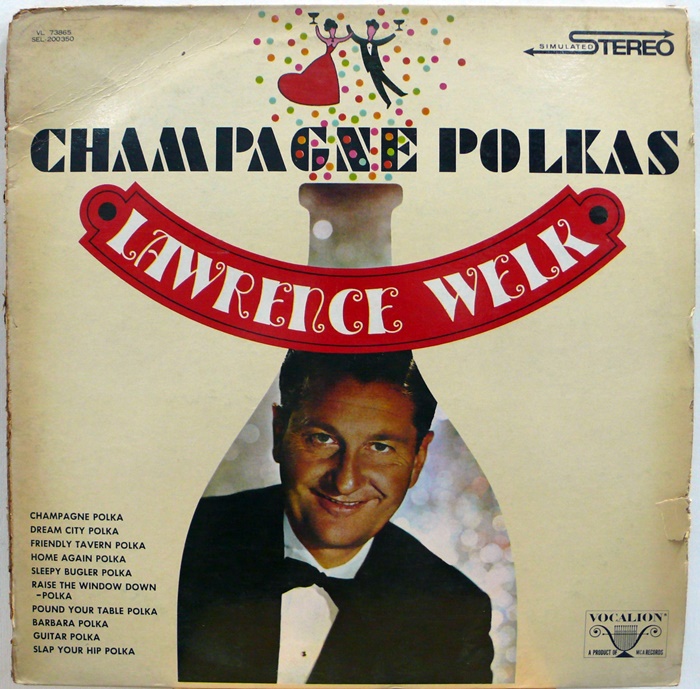 Champagne Polkas /  Champagne Polkas