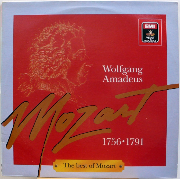 The Best of Mozart : Wolfgang Amadeus Mozart