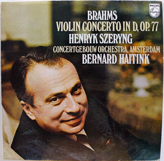 Brahms : Violin Concerto in D, Op.77 Henryk Szeryng / Bernard Haitink