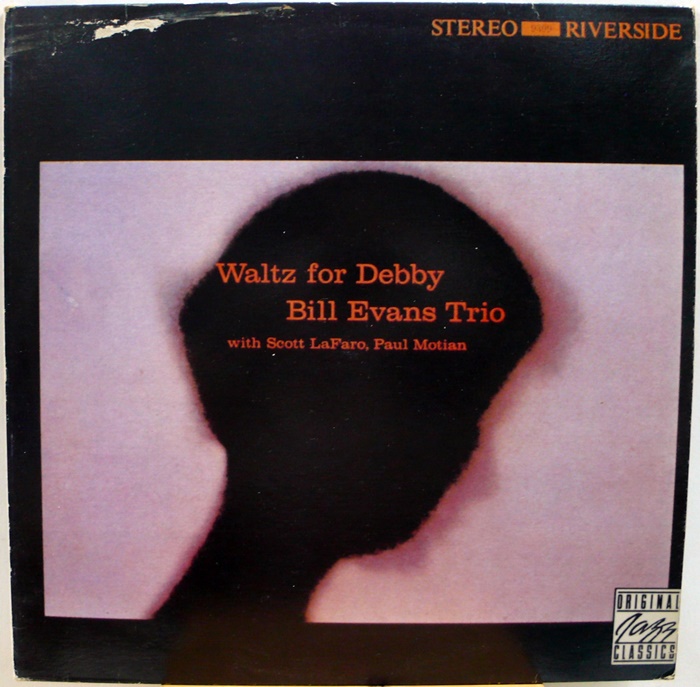 Waltz for Debby / Bill Evans Trio