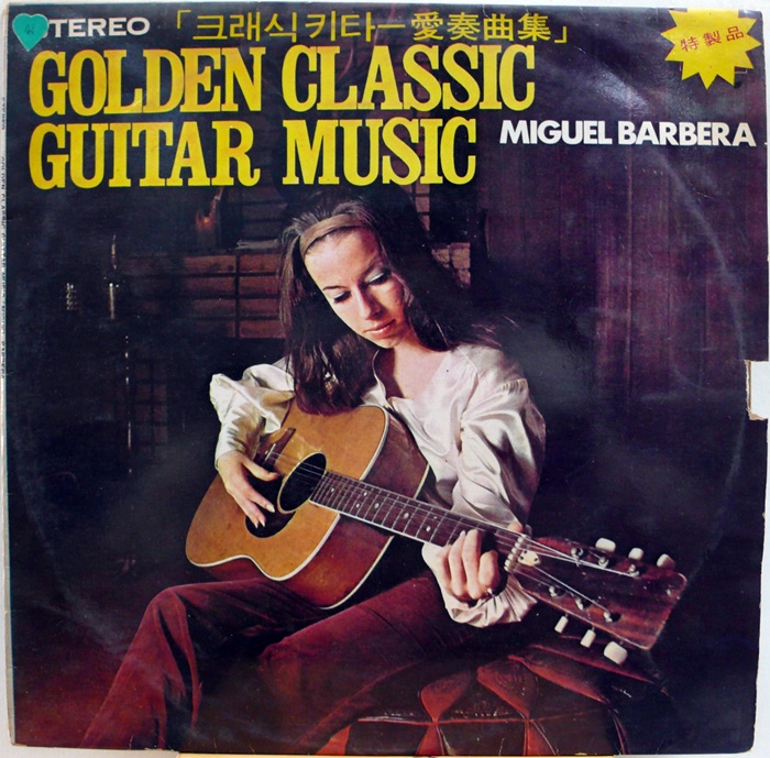 GOLDEN CLASSIC GUITAR MUSIC / 크래식기타 MIGUEL BARBERA