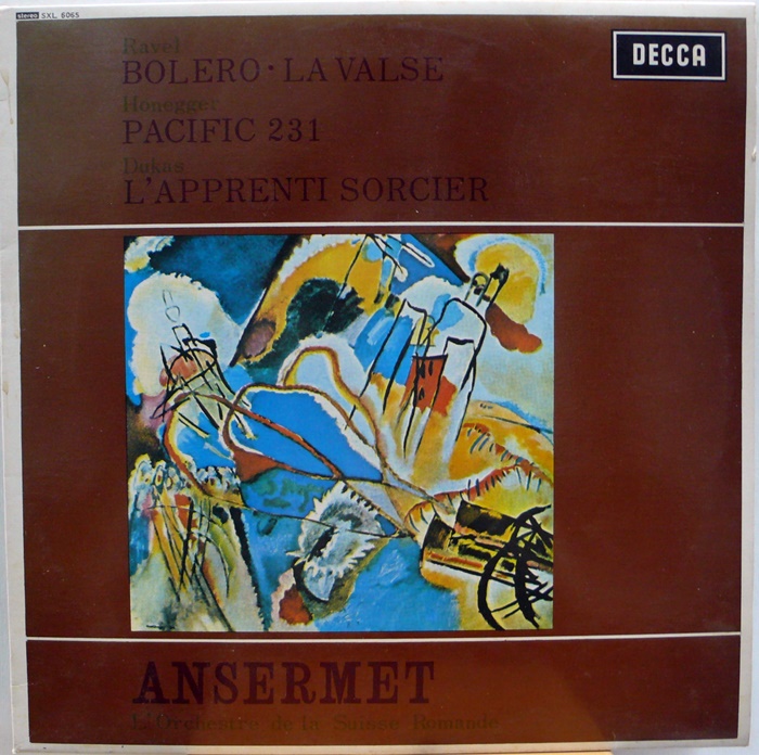 Ravel : Bolero, La Valse / Honegger : Pacific 231 / Dukas : L&#039;Apprenti Sorcier / Ansermet