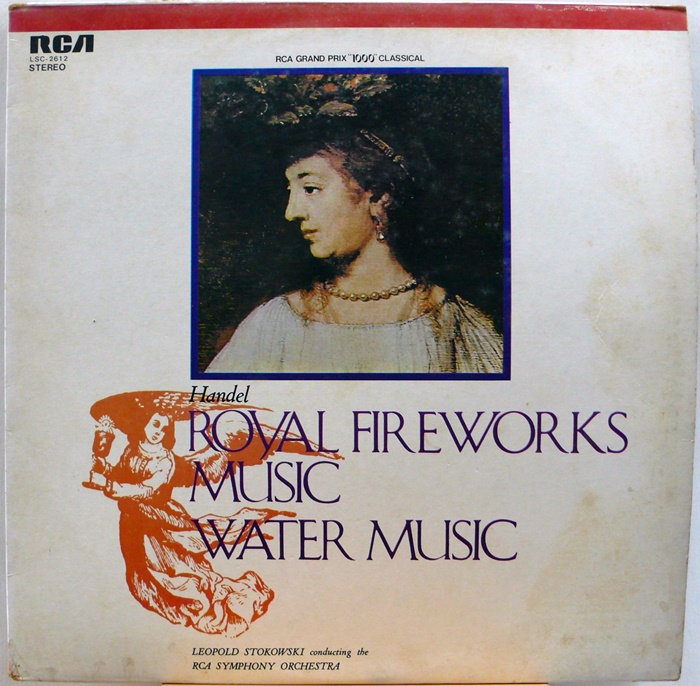 Handel : Royal Fireworks Water Music