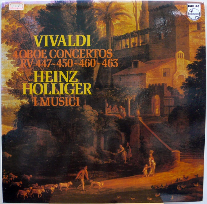 VIVALDI / 4 OBOE CONCERTOS RV 447~450~460~463 : HEINZ HOLLIGER / I MUSICI