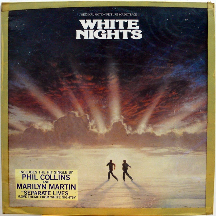 WHITE NIGHTS ost / PHIL COLLINS and MARILYN MARTIN &quot;Separate Lives&quot;