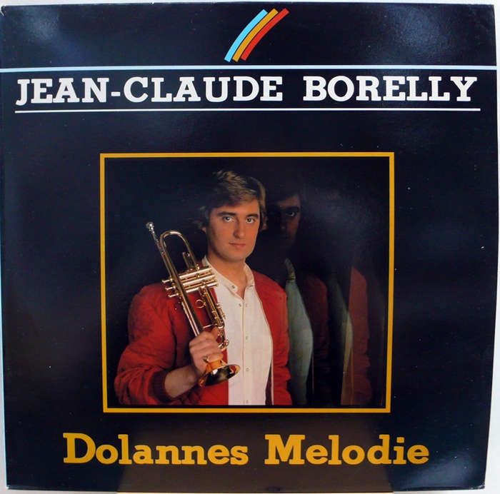 JEAN CLAUDE BORELLY / DOLANNES MELODIE