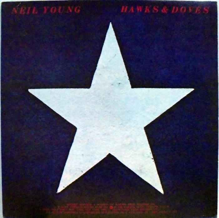 NEIL YOUNG / HAWKS &amp; DOVES
