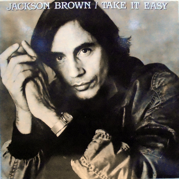 JACKSON BROWNE / TAKE IT EASY