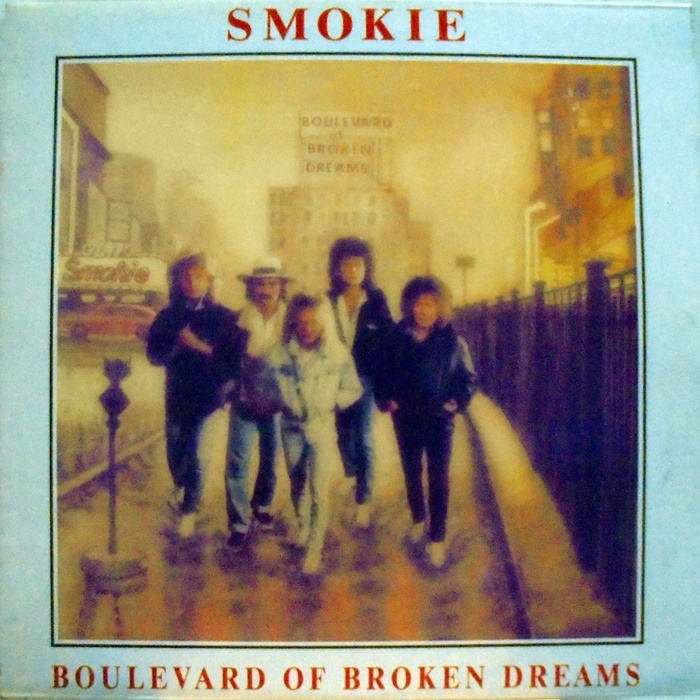 SMOKIE / BOULEVARD OF BROKEN DREAMS