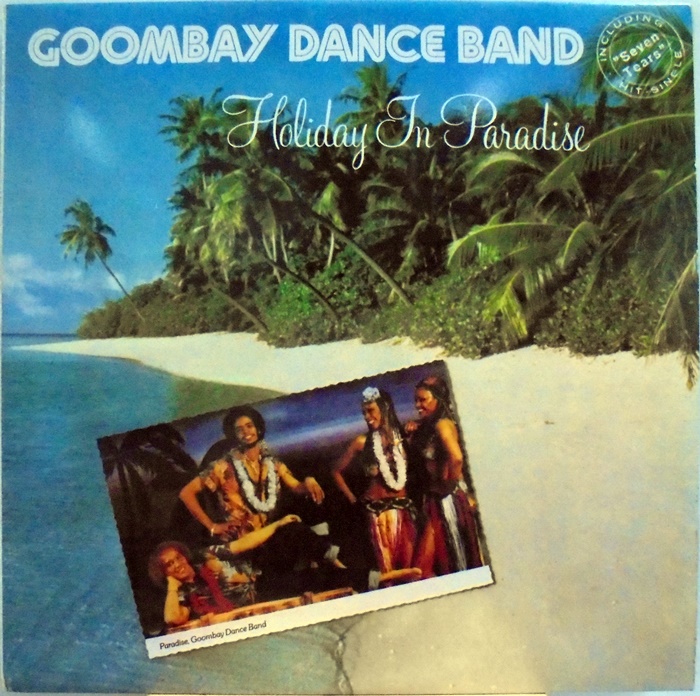 GOOMBAY DANCE BAND / HOLIDAY IN PARADISE