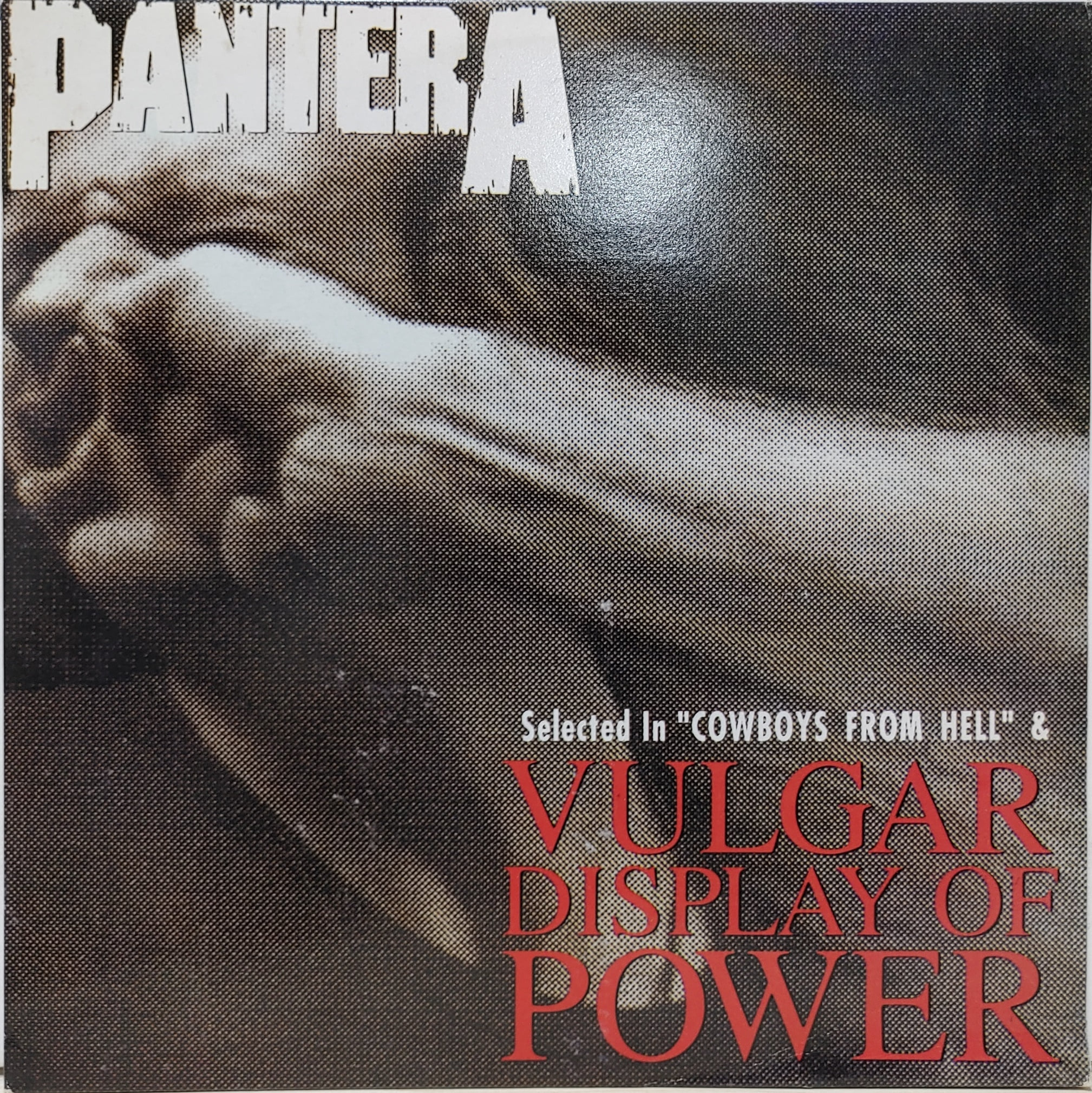 PANTERA / VULGAR DISPLAY OF POWER