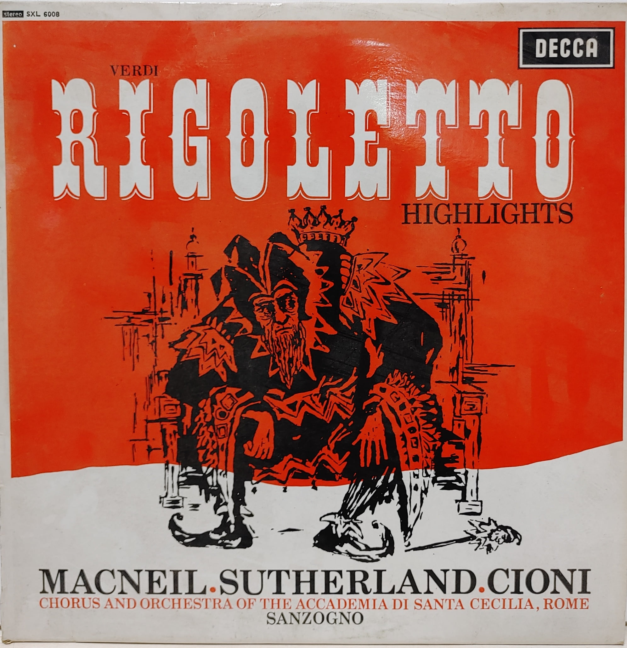 Verdi Rigoletto Highlights / Cornell Macneil Joan Sutherland Cioni Sanzogno