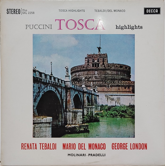 TOSCA HIGHLIGHTS / PUCCINI TEBALDI MONACO GEORGE LONDON