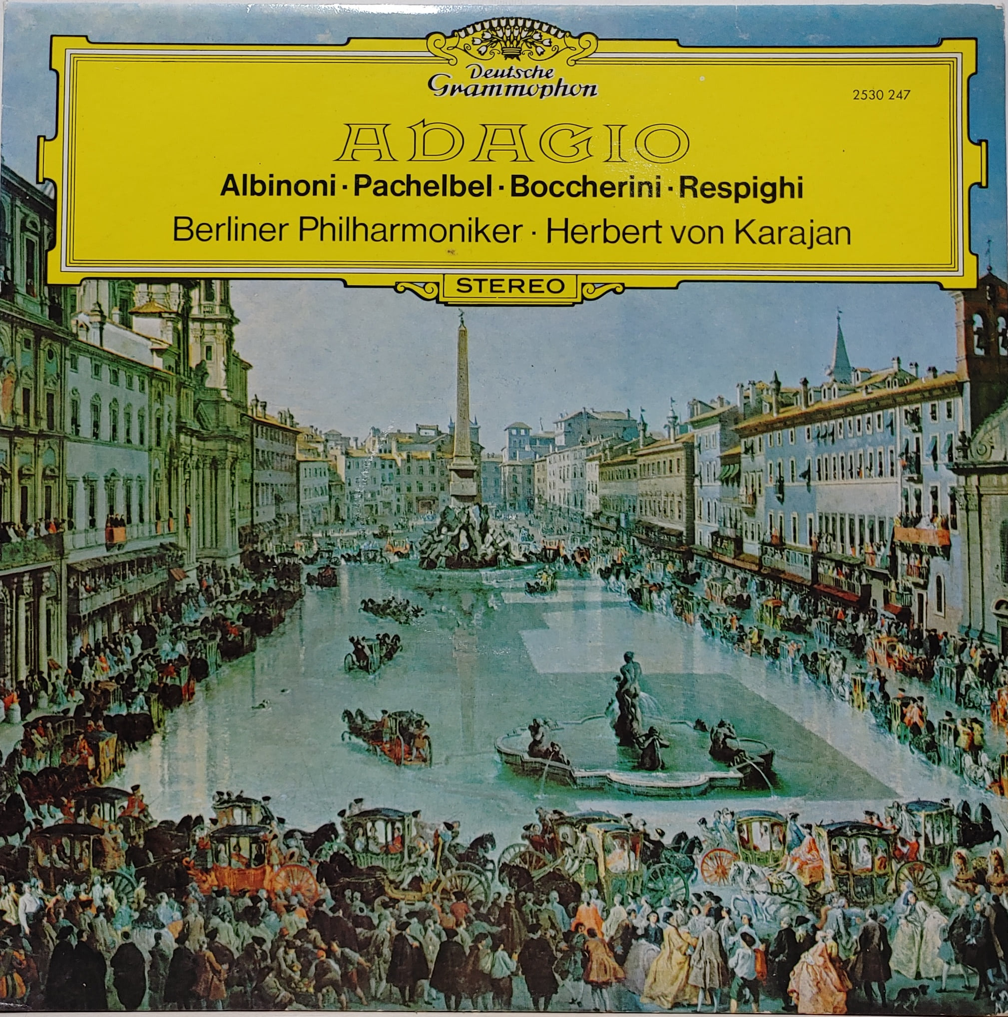 Adagio / Albinoni, Pachelbel, Boccherini, Respighi Herbert Von Karajan