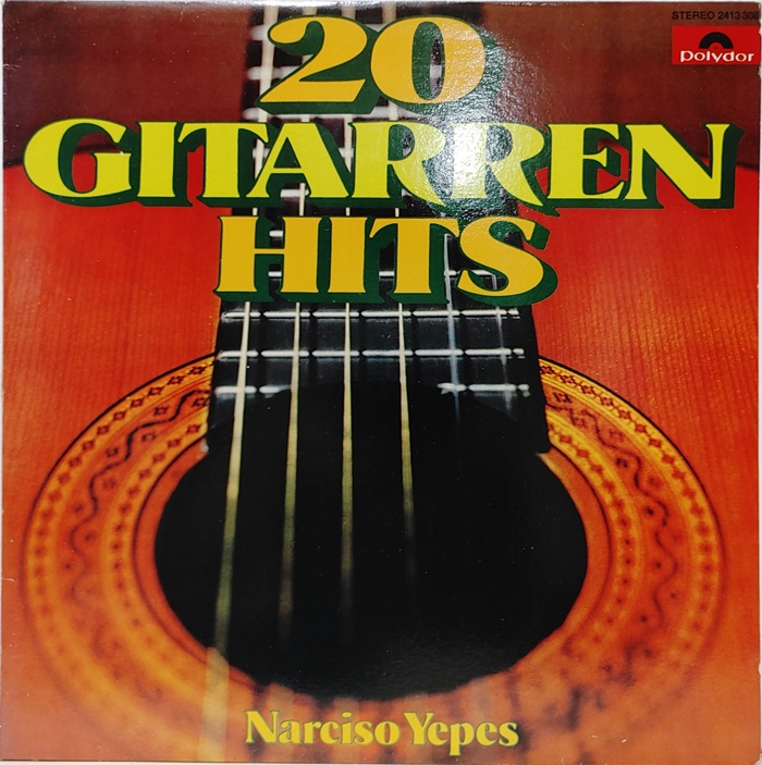 Narciso Yepes / 20 GITARREN HITS