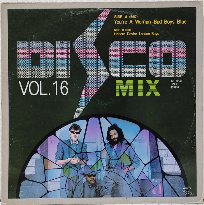 Disco Mix Vol.16 / Bad Boys Blue London Boys (45RPM)
