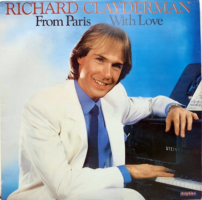RICHARD CLAYDERMAN / FROM PARIS WITH LOVE