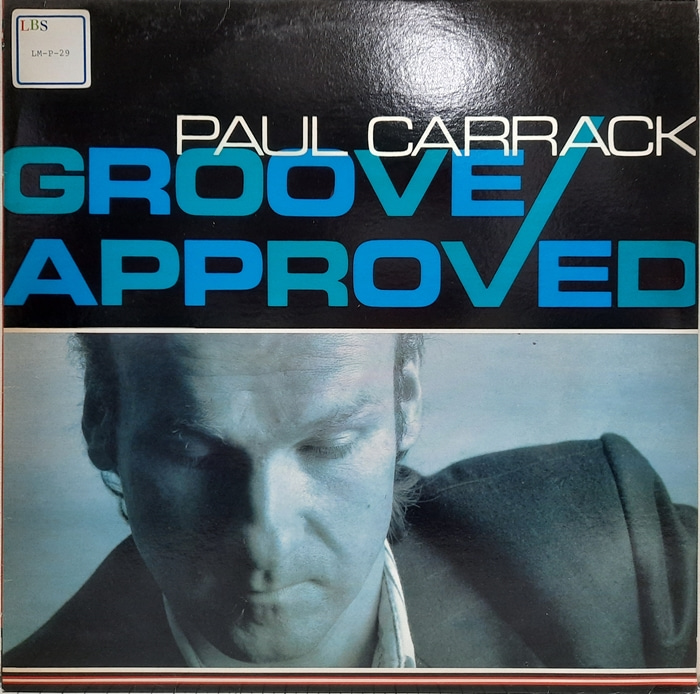 Paul Carrack / Groove Approved
