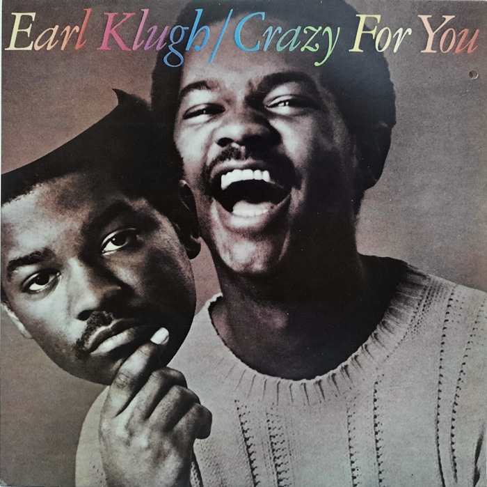 EARL KLUGH / CRAZY FOR YOU