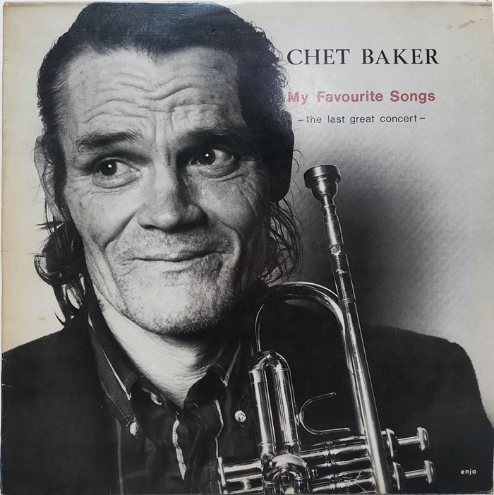 CHET BAKER / MY FAVORITE SONGS THE LAST GREAT CONCERT