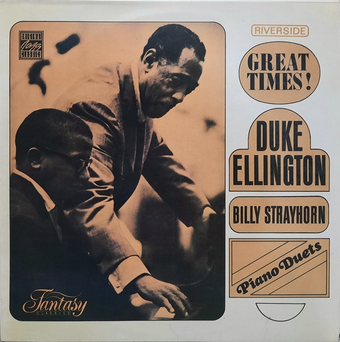 DUKE ELLINGTON AND BILLY STRAYHORN / GREAT TIMES!