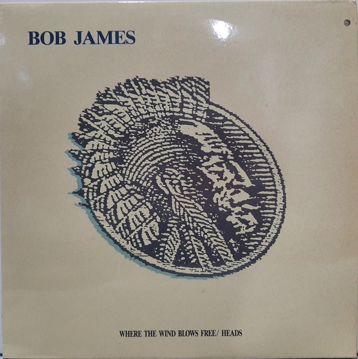 BOB JAMES / WHERE THE WIND BLOWS FREE HEADS