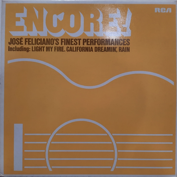 Jose Feliciano / Encore!