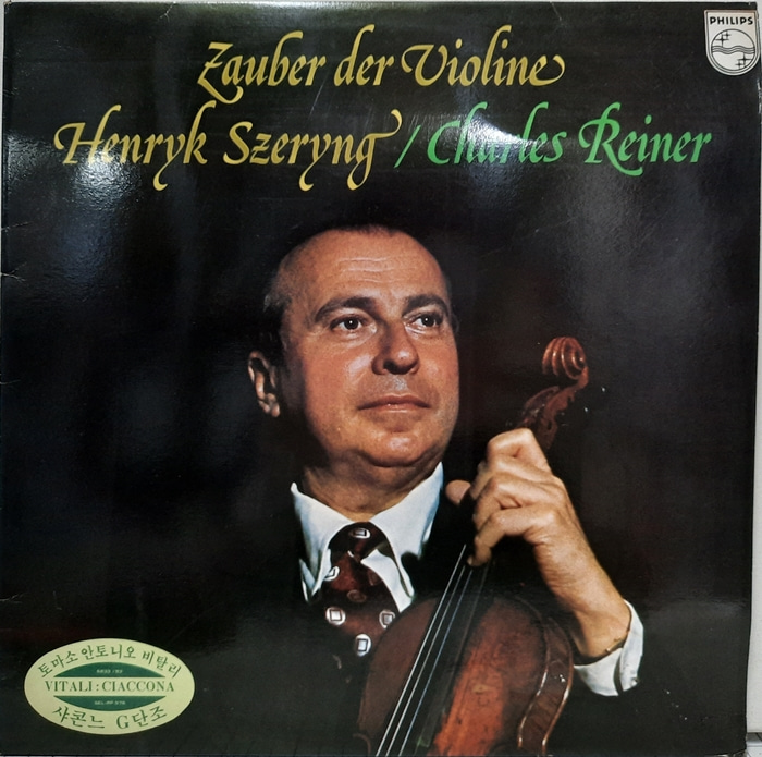 Zauber Der Violine / Henryk Szeryng Charles Reiner