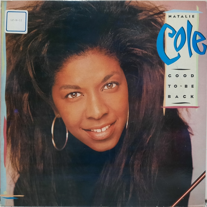 Natalie Cole / Good to be back