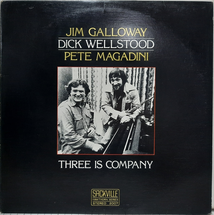JIM GALLOWAY DICK WELLSTOOD PETE MAGADINI / THREE IS COMPANY(수입)