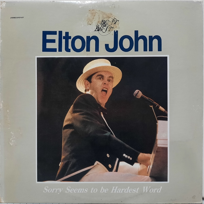 Elton John / Sorry Seems to be Hardest Word