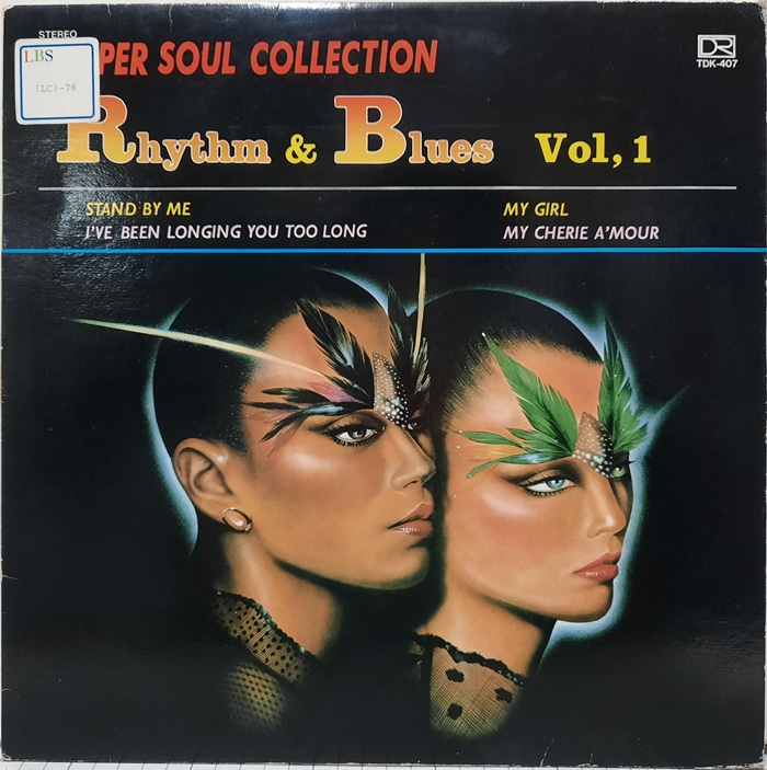SUPER SOUL COLLECTION Rhythm &amp; Blues Vol.1 / STAND BY ME MY GIRL