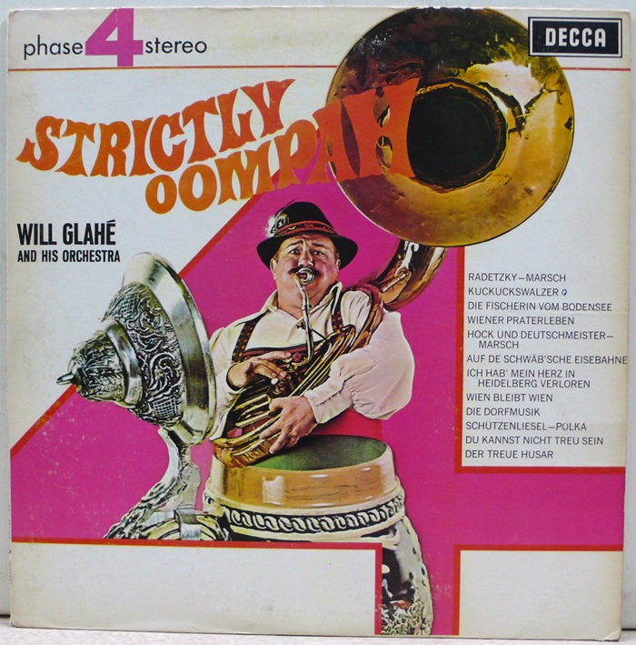 WILL GLAHE AND HIS ORCHESTRA / STRICTLY OOMPAH