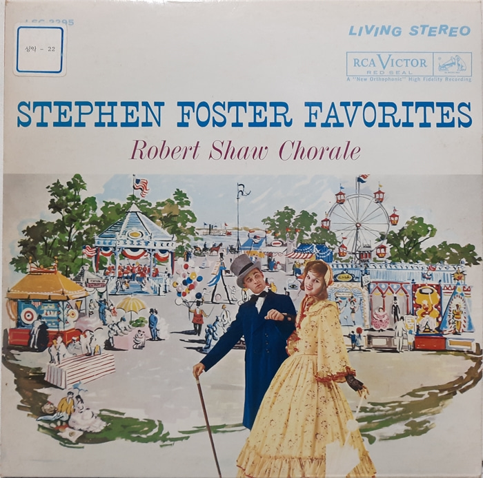 Robert Shaw Chorale / Stephen Foster Favorites